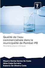 Qualité de l'eau commercialisée dans la municipalité de Pombal-PB