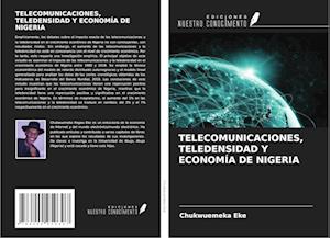 Telecomunicaciones, Teledensidad Y Economía de Nigeria