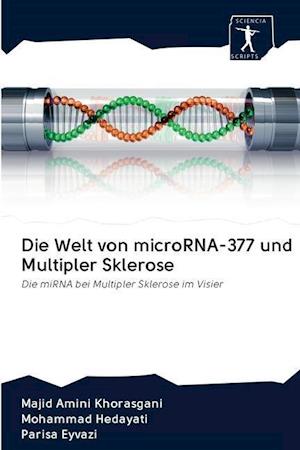 Die Welt von microRNA-377 und Multipler Sklerose