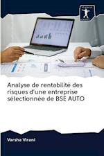 Analyse de rentabilité des risques d'une entreprise sélectionnée de BSE AUTO