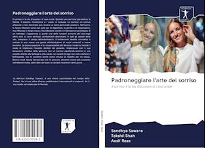 Padroneggiare l'arte del sorriso