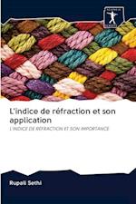 L'indice de réfraction et son application