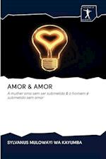 Amor & Amor