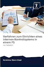 Verfahren zum Einrichten eines internen Kontrollsystems in einem FS