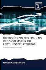 Überprüfung Des Erfolgs Des Systems Für Die Leistungsbeurteilung