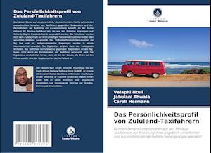 Das Persönlichkeitsprofil von Zululand-Taxifahrern