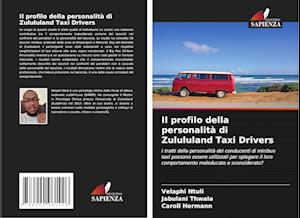 Il profilo della personalità di Zulululand Taxi Drivers