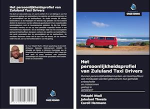 Het persoonlijkheidsprofiel van Zululand Taxi Drivers