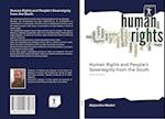 Human Rights and People's Sovereignty from the South 
