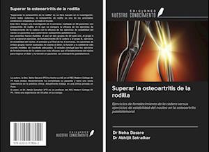 Superar la osteoartritis de la rodilla