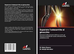 Superare l'osteoartrite al ginocchio