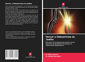 Vencer a Osteoartrose do Joelho