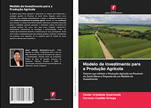 Modelo de Investimento para a Produção Agrícola