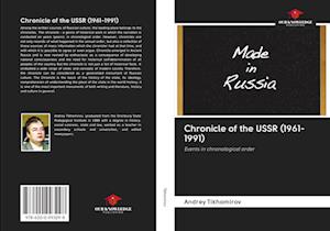 Chronicle of the USSR (1961-1991)
