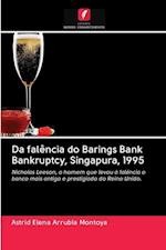 Da falência do Barings Bank Bankruptcy, Singapura, 1995