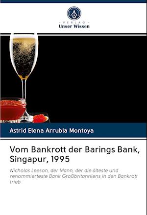 Vom Bankrott der Barings Bank, Singapur, 1995