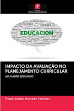 Impacto Da Avaliação No Planejamento Curricular