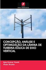 Concepção, Análise E Optimização Da Lâmina de Turbina Eólica de Eixo Vertical