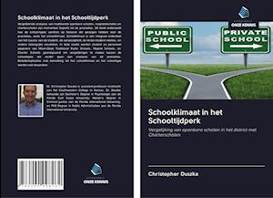 Schoolklimaat in het Schooltijdperk