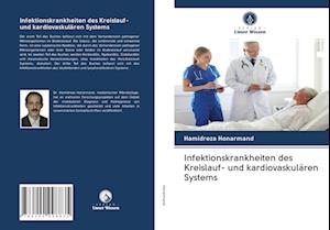 Infektionskrankheiten des Kreislauf- und kardiovaskulären Systems