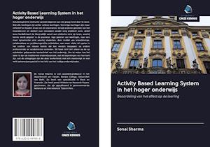 Activity Based Learning System in het hoger onderwijs