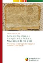 Junta de Civilização e Conquista dos Índios e Navegação do Rio Doce