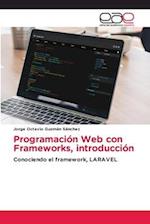 Programación Web con Frameworks, introducción