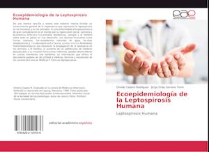 Ecoepidemiología de la Leptospirosis Humana