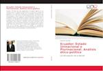 Ecuador: Estado Uninacional o Plurinacional. Análisis ético-político