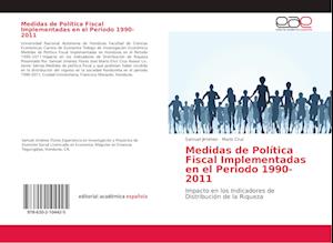 Medidas de Política Fiscal Implementadas en el Periodo 1990-2011