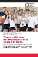 Tareas didácticas desarrolladoras en la educación física.