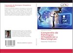 Compendio de Patologías Ortopédicas y Neurológicas