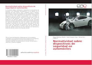 Normatividad sobre dispositivos de seguridad en automóviles