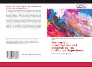 Formación investigativa del docente de los Institutos Superiores