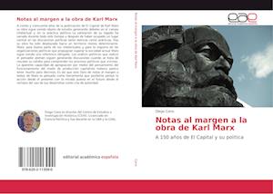 Notas al margen a la obra de Karl Marx