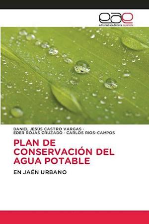 PLAN DE CONSERVACIÓN DEL AGUA POTABLE