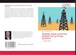 Middle East and the global oil pricing system