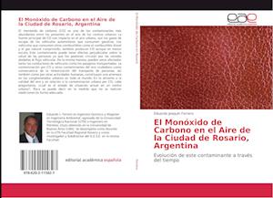 El Monóxido de Carbono en el Aire de la Ciudad de Rosario, Argentina