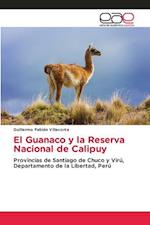 El Guanaco y la Reserva Nacional de Calipuy