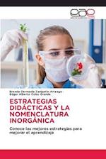 ESTRATEGIAS DIDÁCTICAS Y LA NOMENCLATURA INORGÁNICA