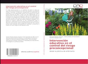 Intervención educativa en el control del riesgo preconcepcional