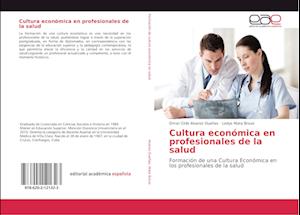 Cultura económica en profesionales de la salud