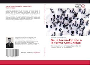 De la forma-Estado a la forma-Comunidad