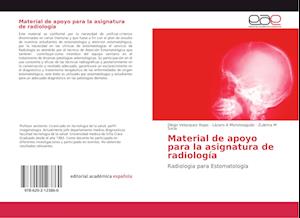 Material de apoyo para la asignatura de radiología