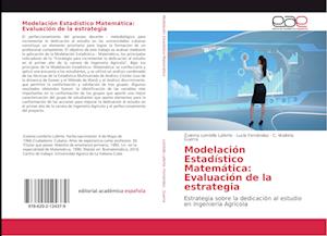 Modelación Estadístico Matemática: Evaluación de la estrategia