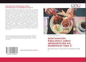 Intervención Educativa sobre alimentación en diabéticos tipo 2