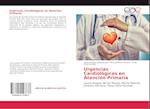 Urgencias Cardiológicas en Atención Primaria