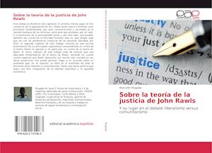 Sobre la teoría de la justicia de John Rawls