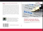 Sobre la teoría de la justicia de John Rawls