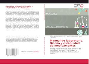 Manual de laboratorio. Diseño y estabilidad de medicamentos